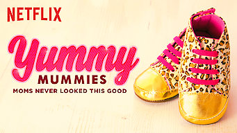 Yummy Mummies: Season 1