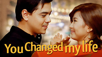 You Changed My Life